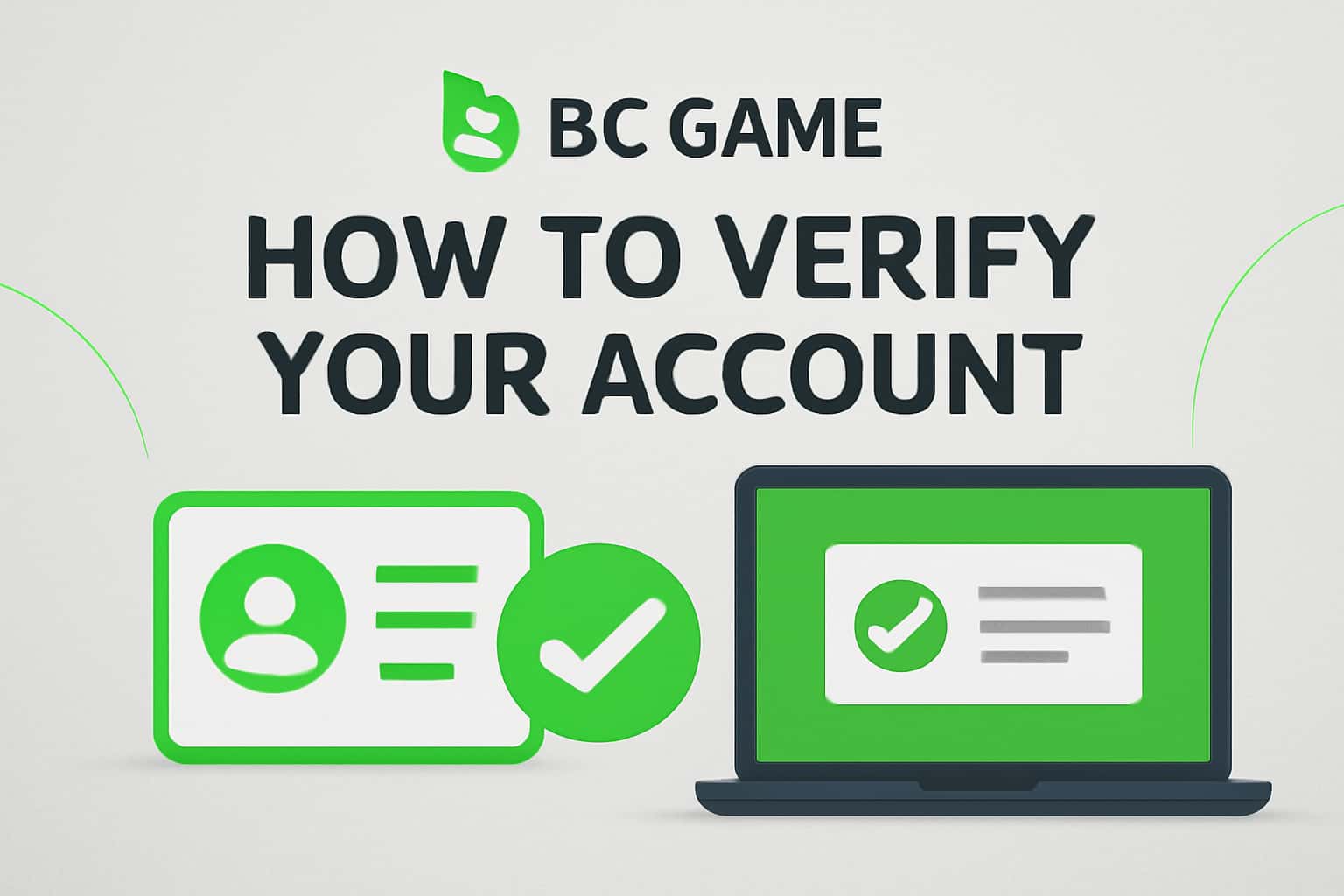 An informational depiction of account verification for BC Game.